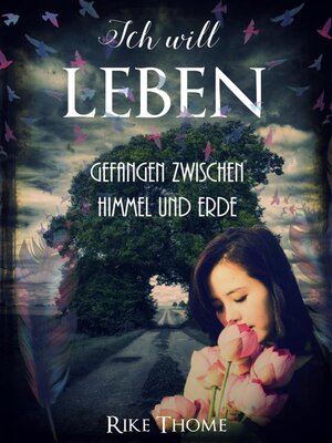 cover image of Ich will leben